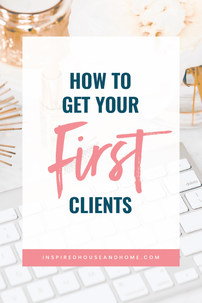 How to Get Your First Clients as a Transaction Coordinator | Inspired House and Home
